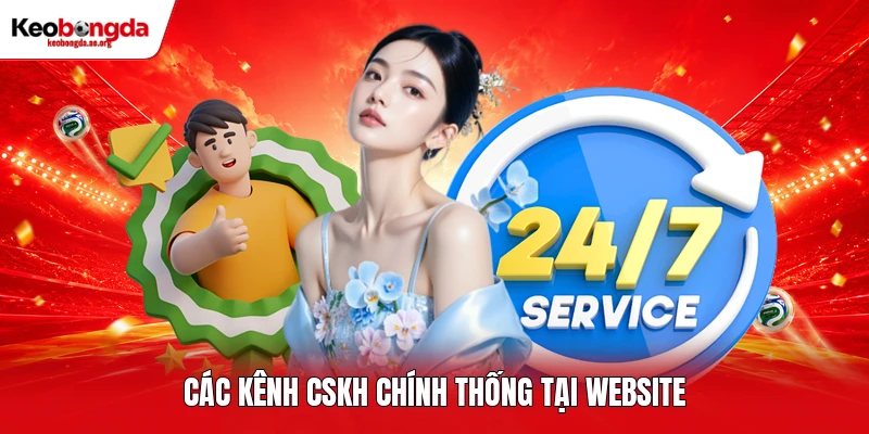 Các kênh CSKH chính thống tại website