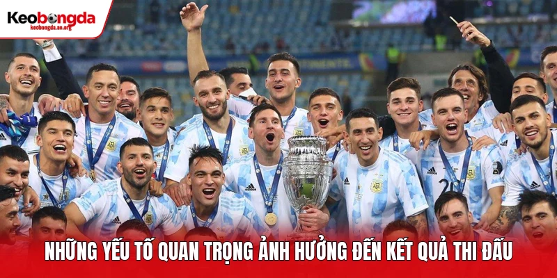 Những yếu tố quan trọng ảnh hưởng đến kết quả thi đấu